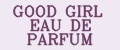 Аналитика бренда GOOD GIRL EAU DE PARFUM на Wildberries
