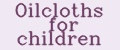 Аналитика бренда Oilcloths for children на Wildberries